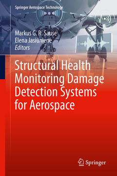 Couverture de l’ouvrage Structural Health Monitoring Damage Detection Systems for Aerospace