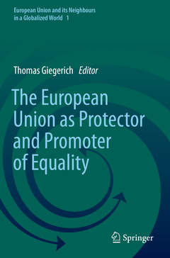Couverture de l’ouvrage The European Union as Protector and Promoter of Equality