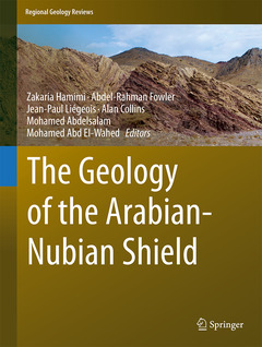 Couverture de l’ouvrage The Geology of the Arabian-Nubian Shield