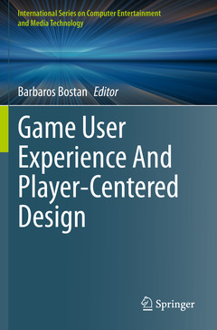 Couverture de l’ouvrage Game User Experience And Player-Centered Design
