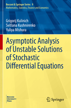 Couverture de l’ouvrage Asymptotic Analysis of Unstable Solutions of Stochastic Differential Equations