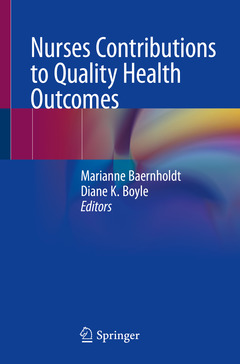 Couverture de l’ouvrage Nurses Contributions to Quality Health Outcomes