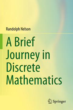 Couverture de l’ouvrage A Brief Journey in Discrete Mathematics