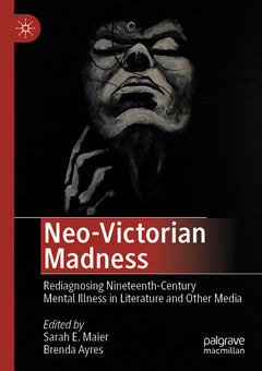 Couverture de l’ouvrage Neo-Victorian Madness