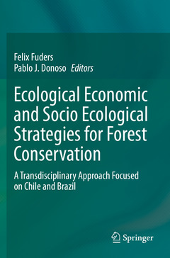 Couverture de l’ouvrage Ecological Economic and Socio Ecological Strategies for Forest Conservation