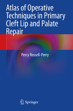 Couverture de l’ouvrage Atlas of Operative Techniques in Primary Cleft Lip and Palate Repair