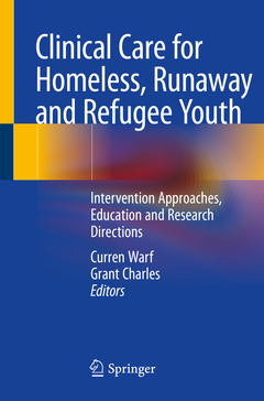 Couverture de l’ouvrage Clinical Care for Homeless, Runaway and Refugee Youth