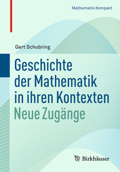 Couverture de l’ouvrage Geschichte der Mathematik in ihren Kontexten 