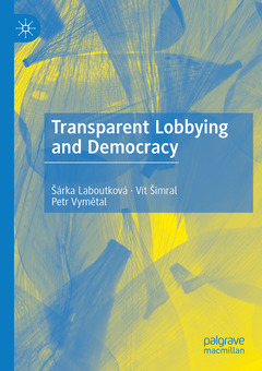 Couverture de l’ouvrage Transparent Lobbying and Democracy