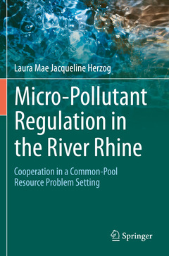 Couverture de l’ouvrage Micro-Pollutant Regulation in the River Rhine