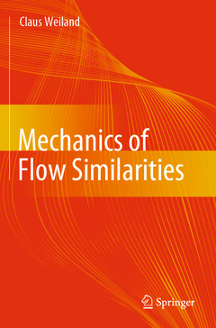 Couverture de l’ouvrage Mechanics of Flow Similarities