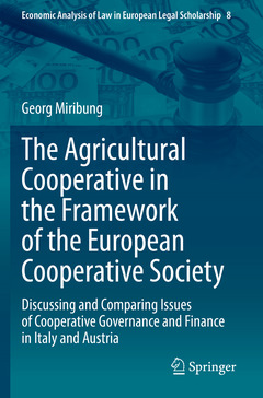 Cover of the book The Agricultural Cooperative in the Framework of the European Cooperative Society