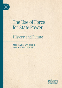 Cover of the book The Use of Force for State Power