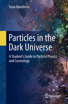 Couverture de l’ouvrage Particles in the Dark Universe