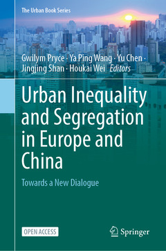 Couverture de l’ouvrage Urban Inequality and Segregation in Europe and China