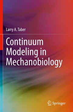 Couverture de l’ouvrage Continuum Modeling in Mechanobiology