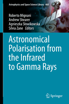 Couverture de l’ouvrage Astronomical Polarisation from the Infrared to Gamma Rays