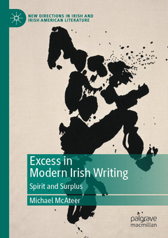 Cover of the book Excess in Modern Irish Writing