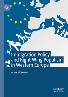 Couverture de l’ouvrage Immigration Policy and Right-Wing Populism in Western Europe