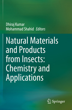 Couverture de l’ouvrage Natural Materials and Products from Insects: Chemistry and Applications