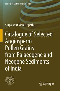 Cover of the book Catalogue of Selected Angiosperm Pollen Grains from Palaeogene and Neogene Sediments of India