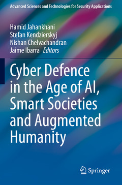 Couverture de l’ouvrage Cyber Defence in the Age of AI, Smart Societies and Augmented Humanity