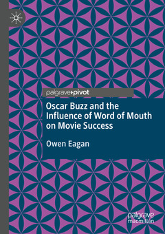 Couverture de l’ouvrage Oscar Buzz and the Influence of Word of Mouth on Movie Success