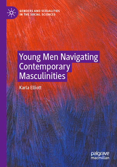 Couverture de l’ouvrage Young Men Navigating Contemporary Masculinities
