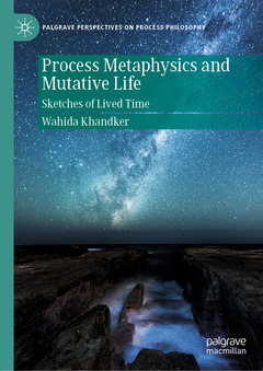 Couverture de l’ouvrage Process Metaphysics and Mutative Life