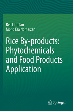 Couverture de l’ouvrage Rice By-products: Phytochemicals and Food Products Application