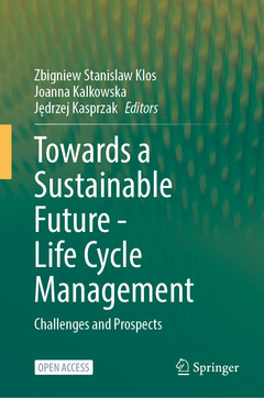 Couverture de l’ouvrage Towards a Sustainable Future - Life Cycle Management