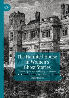 Couverture de l’ouvrage The Haunted House in Women’s Ghost Stories