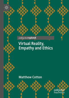 Couverture de l’ouvrage Virtual Reality, Empathy and Ethics