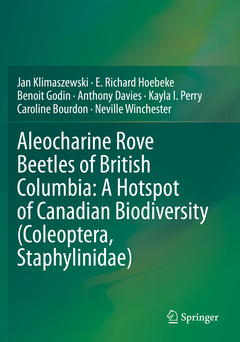 Couverture de l’ouvrage Aleocharine Rove Beetles of British Columbia: A Hotspot of Canadian Biodiversity (Coleoptera, Staphylinidae)