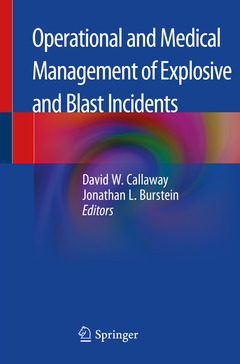 Couverture de l’ouvrage Operational and Medical Management of Explosive and Blast Incidents