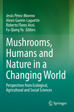 Couverture de l’ouvrage Mushrooms, Humans and Nature in a Changing World