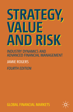 Couverture de l’ouvrage Strategy, Value and Risk