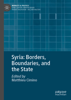 Couverture de l’ouvrage Syria: Borders, Boundaries, and the State