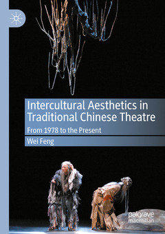 Couverture de l’ouvrage Intercultural Aesthetics in Traditional Chinese Theatre