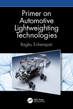 Couverture de l’ouvrage Primer on Automotive Lightweighting Technologies