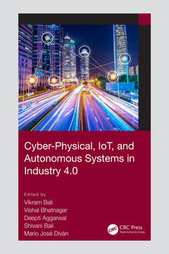 Couverture de l’ouvrage Cyber-Physical, IoT, and Autonomous Systems in Industry 4.0