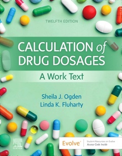 Couverture de l’ouvrage Calculation of Drug Dosages