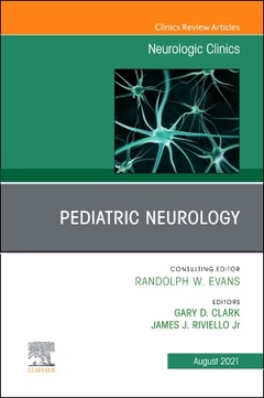 Cover of the book Pediatric Neurology, An Issue of Neurologic Clinics