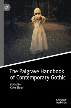 Couverture de l’ouvrage The Palgrave Handbook of Contemporary Gothic