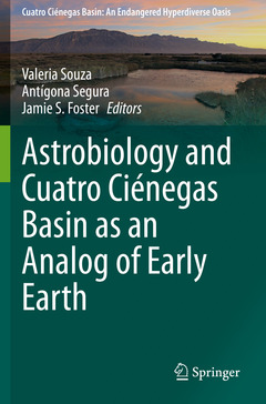 Couverture de l’ouvrage Astrobiology and Cuatro Ciénegas Basin as an Analog of Early Earth