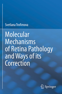 Couverture de l’ouvrage Molecular Mechanisms of Retina Pathology and Ways of its Correction