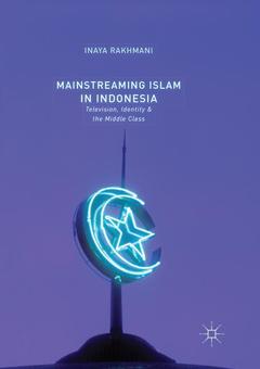 Couverture de l’ouvrage Mainstreaming Islam in Indonesia