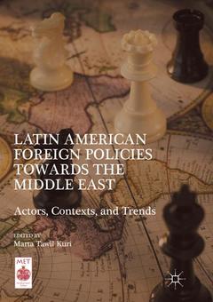 Couverture de l’ouvrage Latin American Foreign Policies towards the Middle East