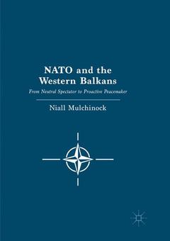 Couverture de l’ouvrage NATO and the Western Balkans