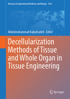 Couverture de l’ouvrage Decellularization Methods of Tissue and Whole Organ in Tissue Engineering